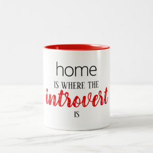 Grappig "Thuis is waar de Introvert is" Quote Mok