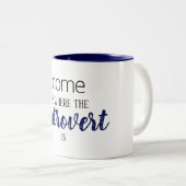 Grappig "Thuis is waar de Introvert is" Quote Mok (Voorkant rechts)