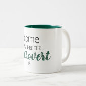 Grappig "Thuis is waar de Introvert is" Quote Mok (Voorkant rechts)