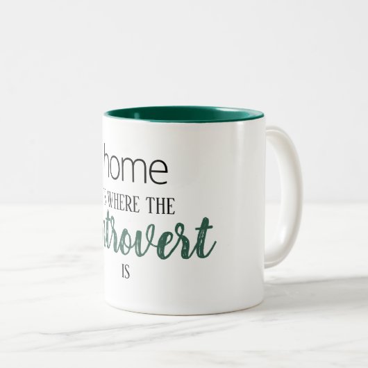 Grappig "Thuis is waar de Introvert is" Quote Mok (Voorkant rechts)