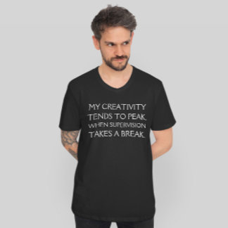 Grappig toezicht ontsnapping excuus citaat t-shirt