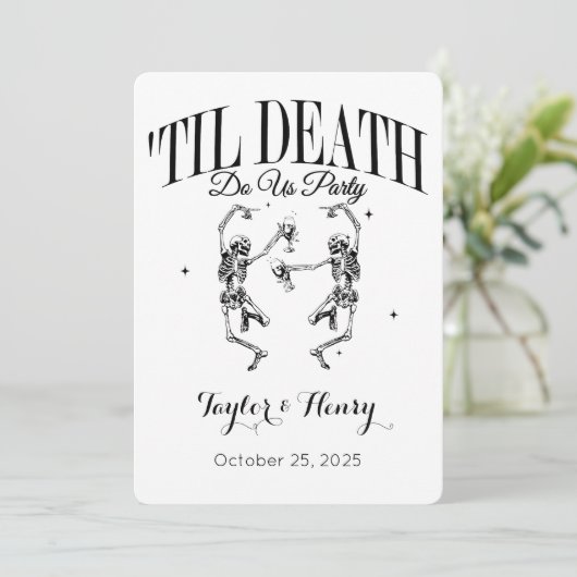 Grappig tot de dood doen ons feest bruiloft uitnod kaart (Staand voorkant)