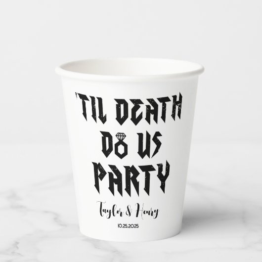 Grappig Tot De Dood Doen Ons Feest Bruiloftspapier Papieren Bekers (Voorkant)