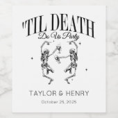 Grappig tot de dood doen ons partij bruiloft wijn  etiket (Enkel label)