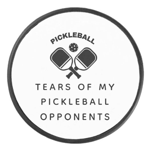 Grappig tranen van mijn Pickleball-tegenhangers Ty Hockey Puck (Voorkant)