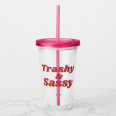 Grappig Trashy & Sassy Quote Roze Acryl Drinkbeker (Voorkant)