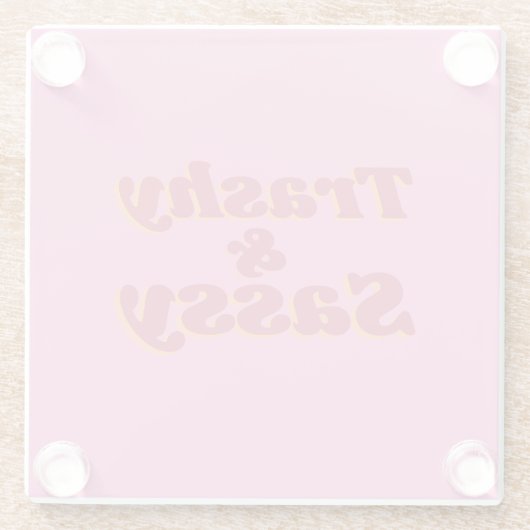 Grappig Trashy & Sassy Quote Roze Glazen Onderzetter (Achterkant)