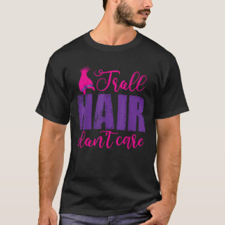 Grappig trollenhaar niet geven cadeau Kinder peute T-shirt