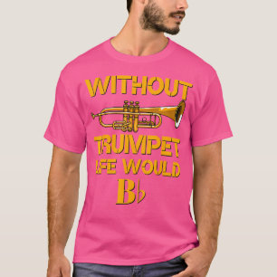 Grappig Trompet Shirt Pun Marching Band Trompet Ja