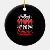 Grappig trots mama van een 2024 senior Afstuderen  Keramisch Ornament (Achterkant)