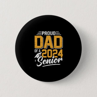 Grappig trots papa van een 2024 senior Afstuderen  Ronde Button 5,7 Cm