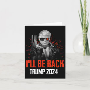 Grappig Trump 2024 45 47 Trumpinator komt terug Kaart