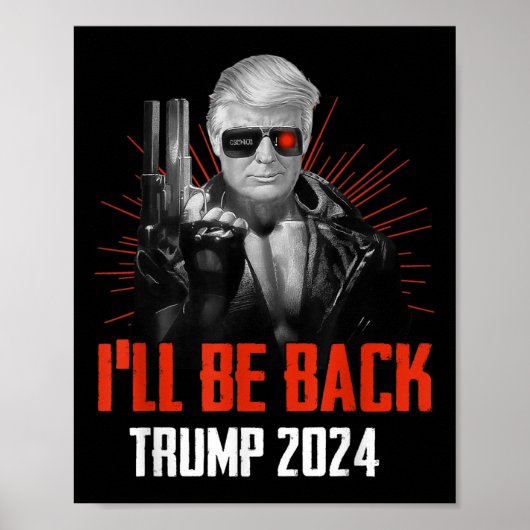 Grappig Trump 2024 45 47 Trumpinator komt terug Poster (Voorkant)