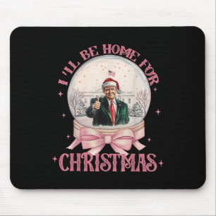 Grappig Trump 2024 wordt kerstmis thuis Muismat