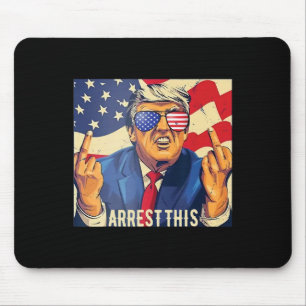 Grappig Trump arresteer deze 4 juli 2024 Muismat