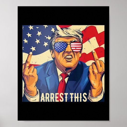 Grappig Trump arresteer deze 4 juli 2024 Poster (Voorkant)