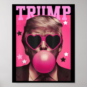 Grappig Trump Bubble Gum Roze Zon Hart Poster