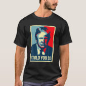 Grappig Trump dat ik je zo'n 45e President conserv T-shirt (Voorkant)