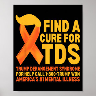 Grappig Trump Derangement Syndrome TDS Awareness R Poster