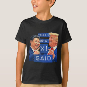 Grappig Trump en Xi lachen Shirt - dat is wat ze
