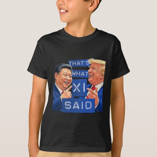 Grappig Trump en Xi lachen Shirt - dat is wat ze (Voorkant)