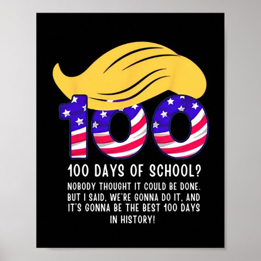 Grappig Trump Haar 100 dagen school Poster (Voorkant)