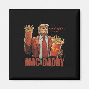 Grappig Trump Mac Daddy T-shirt Magneet