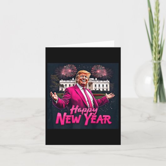 Grappig Trump Nieuwjaarsfeest 2025 Trump Nieuwjaar Kaart (Voorkant)