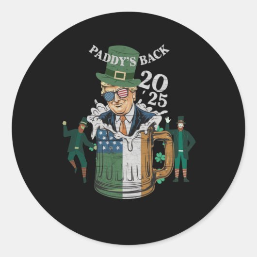 Grappig Trump Paddy's Back St. Patrick Day Grappig Ronde Sticker (Voorkant)