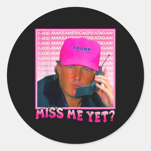 Grappig Trump Pink Mis Me Nog Ronde Sticker (Voorkant)