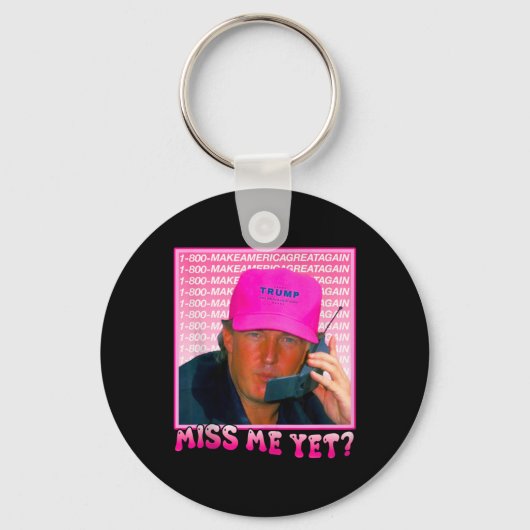 Grappig Trump Pink Mis Me Nog Sleutelhanger (Voorkant)