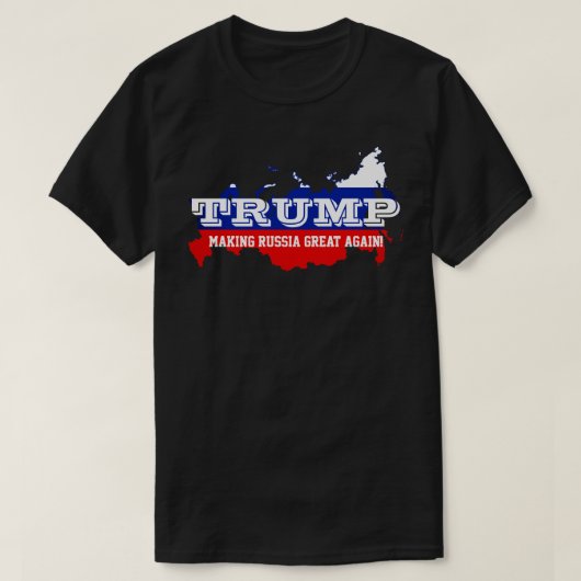 Grappig, Trump. Rusland weer geweldig maken" T-shirt (Design voorkant)