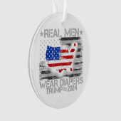 Grappig Trump Shirt Echte Mannen Draag luiers Trum Ornament (voorkant)