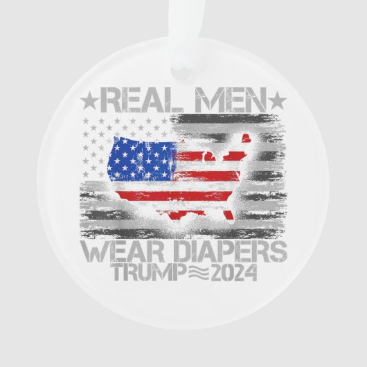 Grappig Trump Shirt Echte Mannen Draag luiers Trum Ornament (voorkant)