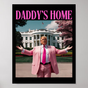 Grappig Trump Shirt Home Mannen Vrouwen Poster