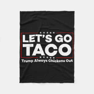 Grappig Trump Taco grap Anti Trump protest T-shirt Fleece Deken