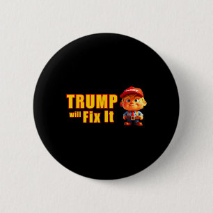 Grappig! Trump zal het oplossen Ja hij zal Trump d Ronde Button 5,7 Cm
