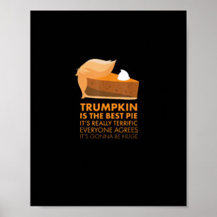 Grappig Tshirt Pumpkin Pie Thanksgiving Herfst Poster