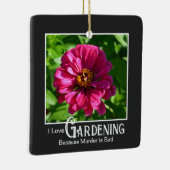 Grappig tuinieren gezegde roze bloemenzinnia madel keramisch ornament (Rechts)