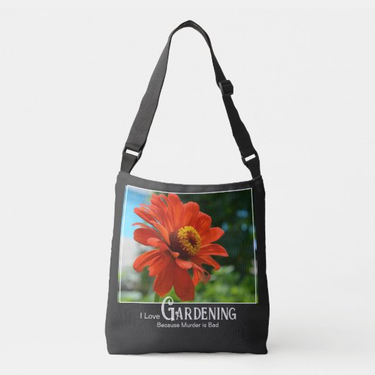 Grappig tuinieren gezegde sinaasappel bloemenzinni crossbody tas (Voorkant)
