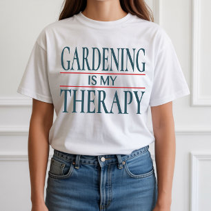 Grappig Tuinieren Shirt, Plant Lover Gift voor Vro T-shirt