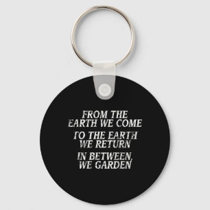 Grappig tuinieren shirt voor mannen vrouwen humori sleutelhanger