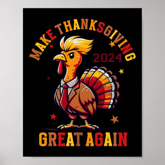 Grappig Turkije maakt Thanksgiving weer geweldig Poster (Voorkant)
