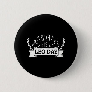 Grappig Turkije Thanksgiving Vandaag is Leg Day Ronde Button 5,7 Cm