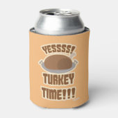 Grappig Turkije Tijd Leuk Thanksgiving Slogan Blikjeskoeler (Blikje Voorkant)