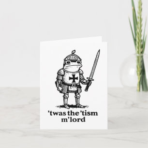 Grappig Twas De Tism Mlord Grappig Meme Middeleeuw Kaart