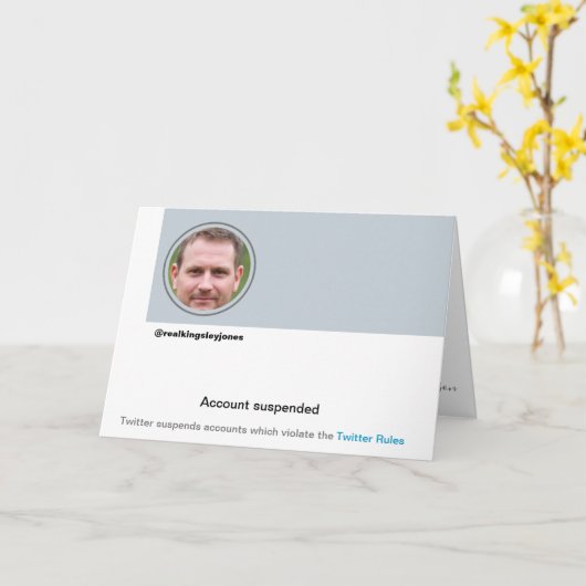 Grappig Twitter Ban Humor Joke Verjaardag Kaart (Gele Bloem)