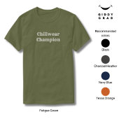 Grappig Typo Karakter Quote Chillwear Champion T-shirt