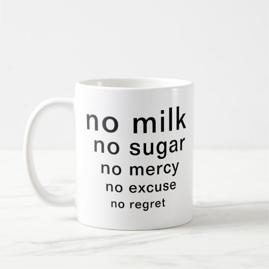 Grappig Typografie Mok Geen Suiker Geen Melk Geen  (Links)