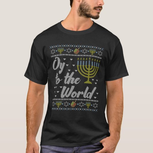 Grappig Ugly Hanukkah Sweater Oy to World Hanukk T-shirt (Voorkant)